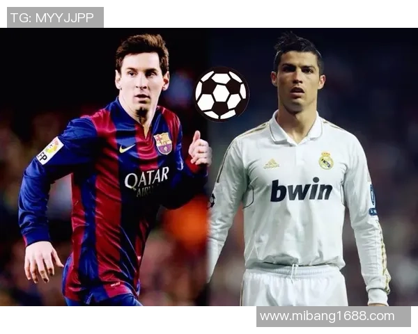 足球巨星全解析：从梅西到C罗的传奇故事与辉煌成就